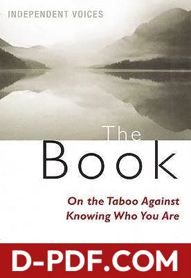 The Book: On the Taboo Against Knowing Who You Are by Alan W. Watts book cover