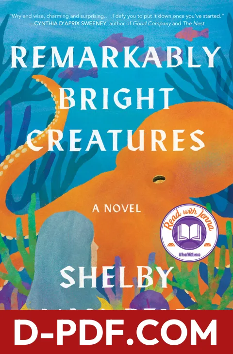 Remarkably Bright Creatures by Shelby Van Pelt book cover