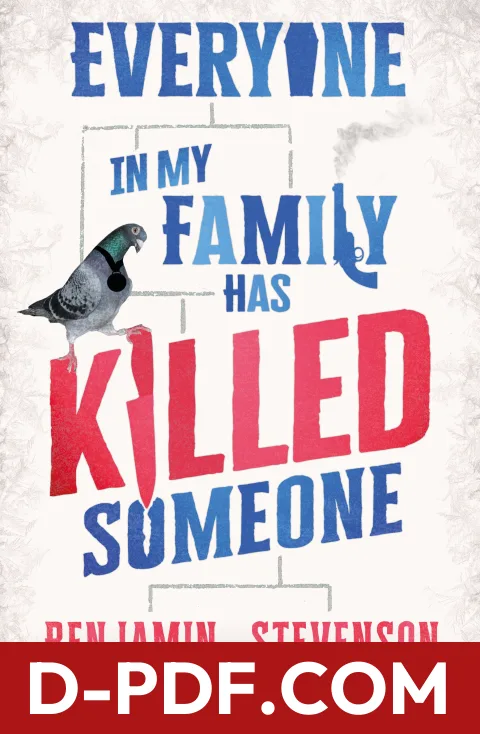 Everyone In My Family Has Killed Someone by Benjamin Stevenson book cover