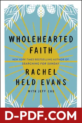 Wholehearted Faith by Rachel Held Evans book cover