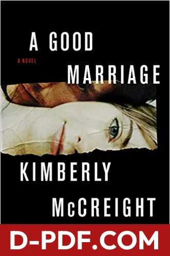 A Good Marriage by Kimberly McCreight book cover