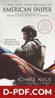 American Sniper: The Autobiography of the Most Lethal Sniper in U.S. Military History by Chris Kyle book cover