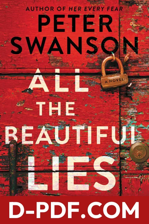 All the Beautiful Lies by Peter Swanson