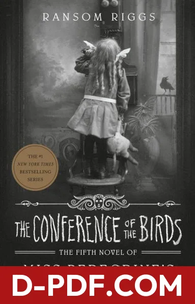 The Conference of the Birds by Ransom Riggs book cover