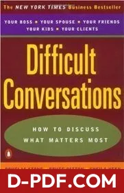 Difficult Conversations: How to Discuss What Matters Most by Douglas Stone book cover
