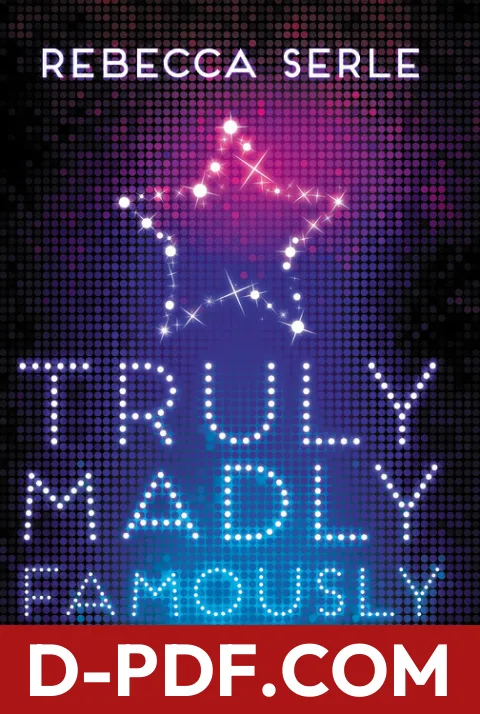 Truly, Madly, Famously by Rebecca Serle book cover