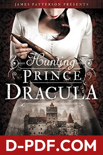 Hunting Prince Dracula by Kerri Maniscalco book cover