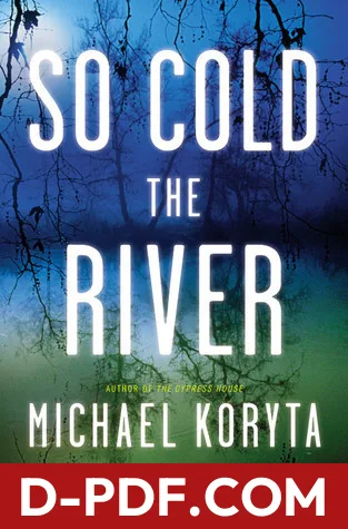 So Cold the River by Michael Koryta book cover