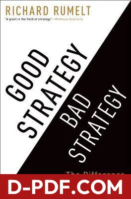 Good Strategy Bad Strategy: The Difference and Why It Matters by Richard P. Rumelt book cover
