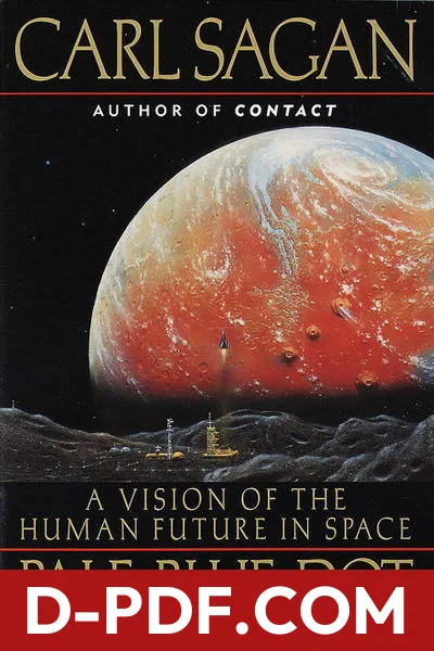 Pale Blue Dot: A Vision of the Human Future in Space by Carl Sagan book cover