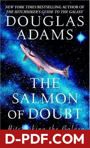 The Salmon of Doubt: Hitchhiking the Galaxy One Last Time by Douglas Adams, book cover