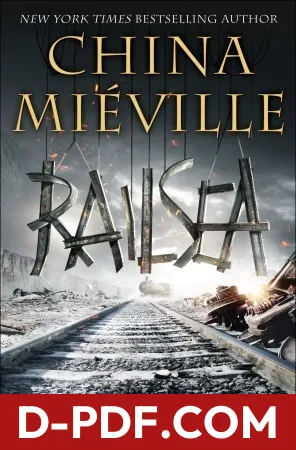 Railsea by China Miéville book cover