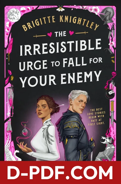 The Irresistible Urge to Fall For Your Enemy by Brigitte Knightley book cover