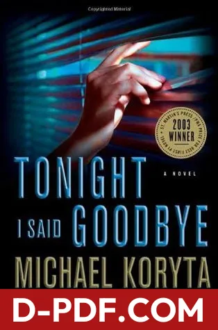 Tonight I Said Goodbye by Michael Koryta book cover