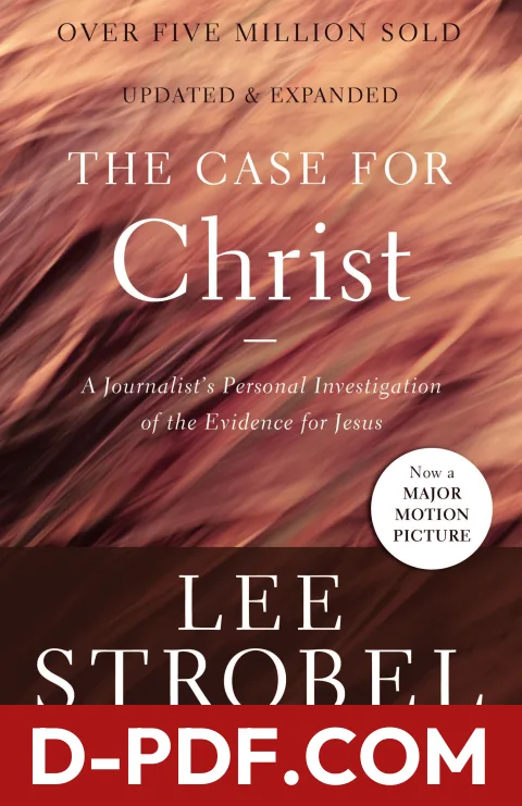 The Case for Christ: A Journalist's Personal Investigation of the Evidence for Jesus by Lee Strobel book cover