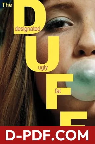 The DUFF: Designated Ugly Fat Friend by Kody Keplinger book cover