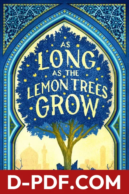 As Long as the Lemon Trees Grow by Zoulfa Katouh book cover