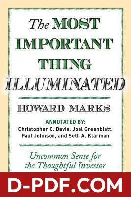 The Most Important Thing Illuminated: Uncommon Sense for the Thoughtful Investor by Howard Marks book cover