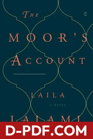 The Moor's Account by Laila Lalami book cover