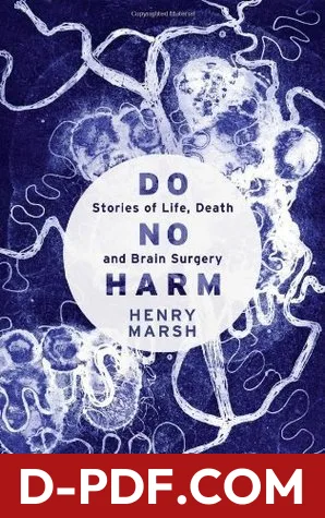 Do No Harm: Stories of Life, Death and Brain Surgery by Henry Marsh book cover