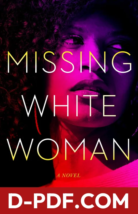 Missing White Woman by Kellye Garrett book cover