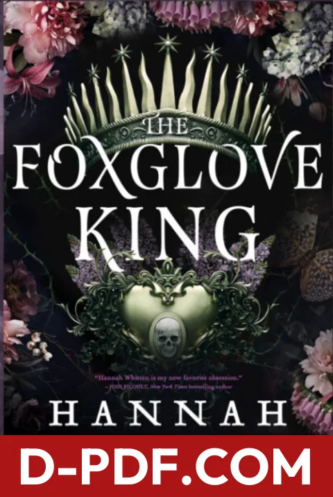 The Foxglove King by Hannah Whitten book cover