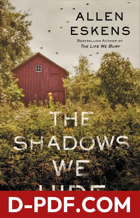 The Shadows We Hide by Allen Eskens book cover