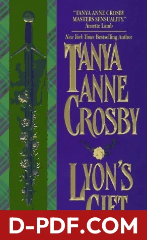 Lyon's Gift by Tanya Anne Crosby book cover