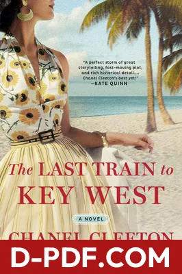 The Last Train to Key West by Chanel Cleeton book cover