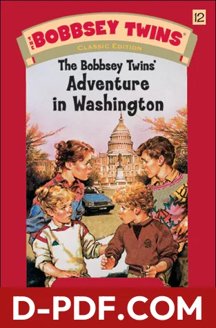 The Bobbsey Twins' Adventure in Washington by Laura Lee Hope book cover