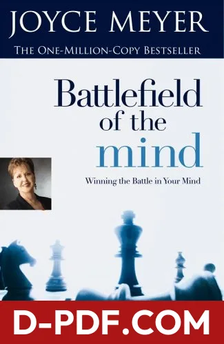 Battlefield of the Mind: Winning the Battle in Your Mind by Joyce Meyer book cover