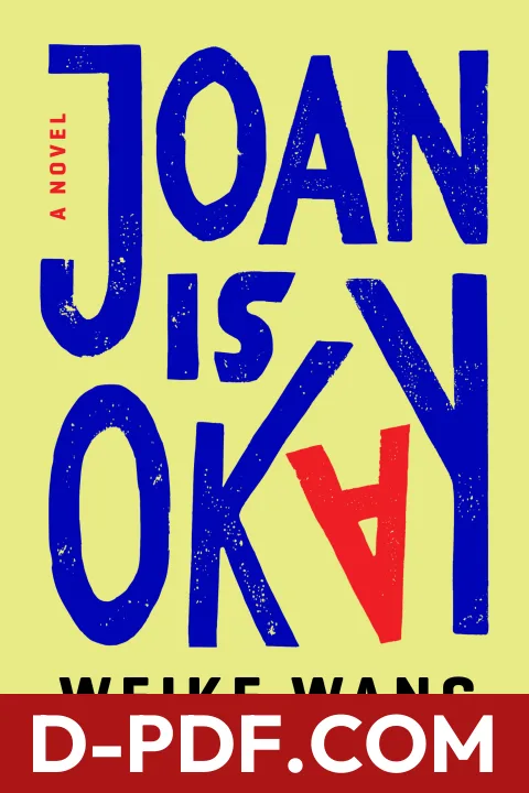 Joan Is Okay by Weike Wang book cover