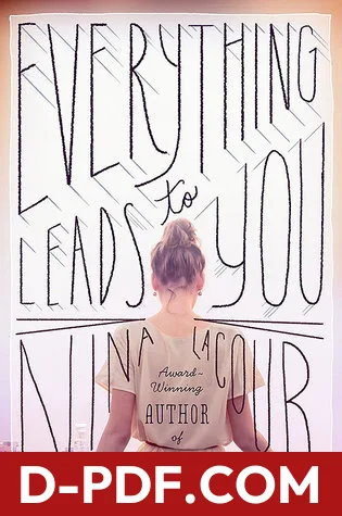 Everything Leads to You by Nina LaCour book cover
