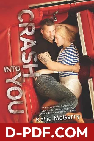 Crash into You by Katie McGarry book cover