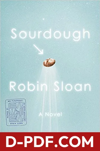 Sourdough by Robin Sloan book cover