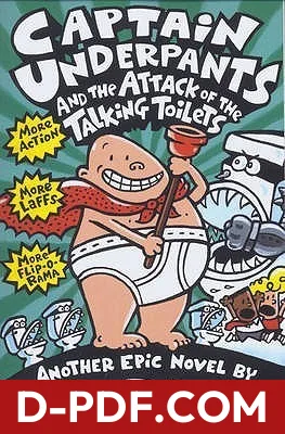 Captain Underpants and the Attack of the Talking Toilets by Dav Pilkey book cover