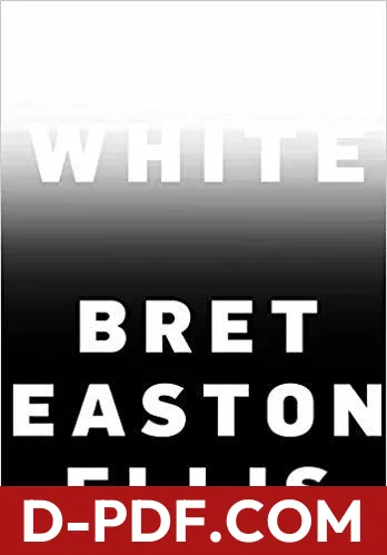 White by Bret Easton Ellis book cover