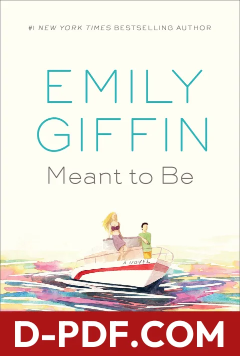 Meant to Be by Emily Giffin book cover