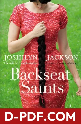 Backseat Saints by Joshilyn Jackson book cover