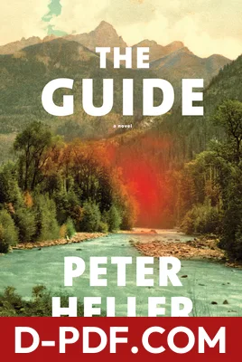The Guide by Peter Heller book cover