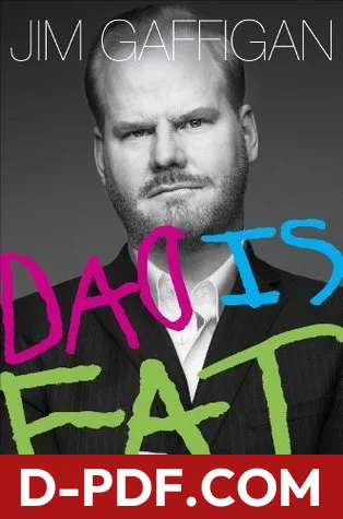 Dad Is Fat by Jim Gaffigan book cover