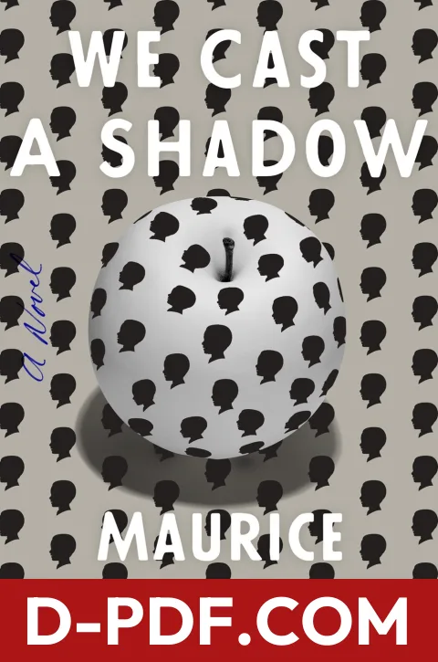 We Cast a Shadow by Maurice Carlos Ruffin book cover