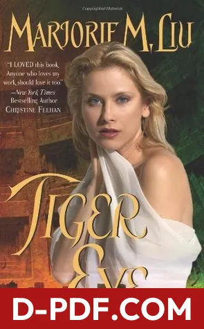 Tiger Eye by Marjorie M. Liu book cover