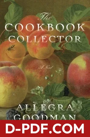The Cookbook Collector by Allegra Goodman book cover