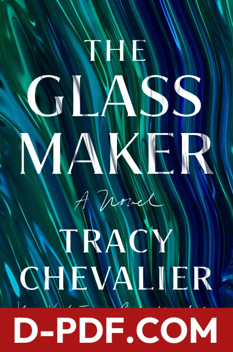 The Glassmaker by Tracy Chevalier book cover