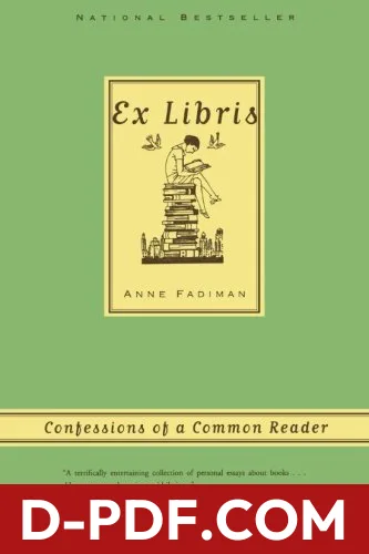 Ex Libris: Confessions of a Common Reader by Anne Fadiman book cover