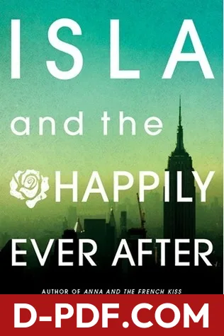Isla and the Happily Ever After by Stephanie Perkins book cover