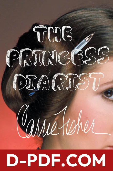 The Princess Diarist by Carrie Fisher book cover