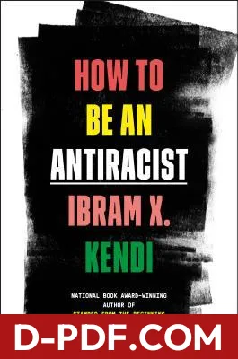 How to Be an Antiracist by Ibram X. Kendi book cover