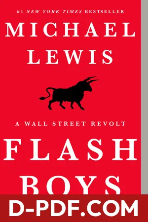 Flash Boys: A Wall Street Revolt by Michael Lewis book cover